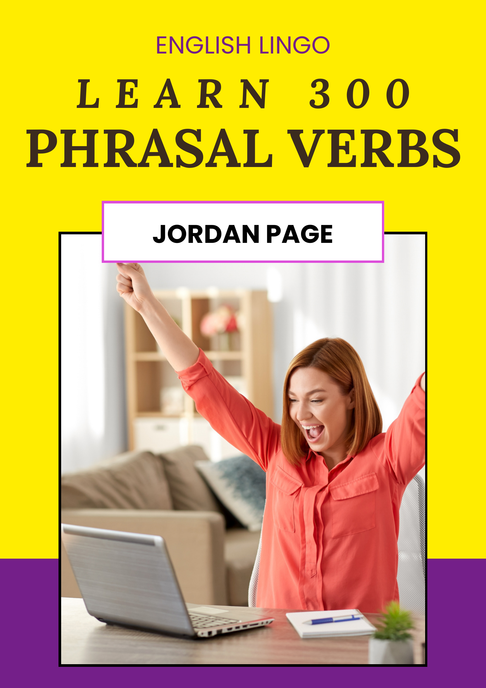 300 Phrasal Verbs Ebook by Jordan Page